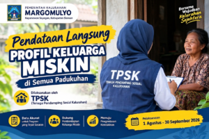 501 KK TERDATA!                                                       MARGOMULYO GASPOL TUNTASKAN MONEV KELUARGA MISKIN 2026.